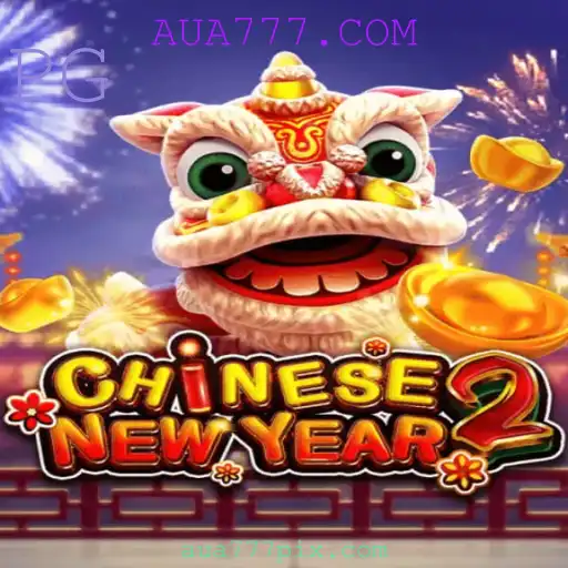Explorando o Fascinante Jogo CHINESENEWYEAR2 no AUA777.COM