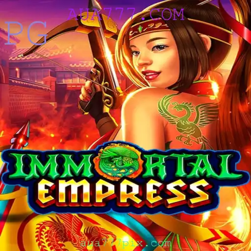Descubra o Fascínio do Jogo ImmortalEmpress: Estratégia e Emoção em um Só Lugar