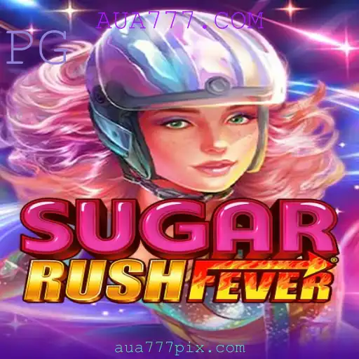 Descubra o Mundo de Aventuras de SugarRushFever na AUA777.COM